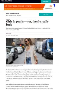Girls in pearls - yes, they're really back - Times2 The Times & The Sunday Times - 2017-07 - Alexandra Lapp - found on https://www.thetimes.co.uk/article/girls-in-pearls-yes-theyre-really-back-rwpclwbmz