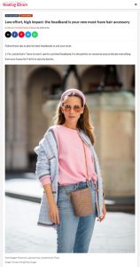 Low effort, high impact: The headband is your new must-have hair accessory - timeslive.co.za - 2020 07 20 - Alexandra Lapp - found on https://www.timeslive.co.za/amp/sunday-times/lifestyle/fashion-and-beauty/2020-07-07-low-effort-high-impact-the-headband-is-your-new-must-have-hair-accessory/